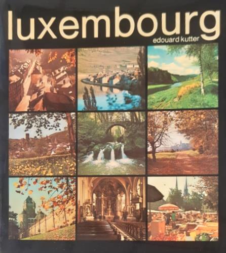 Luxembourg. Testo in francese e tedesco - copertina