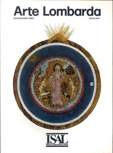 Arte Lombarda. Rivista di storia dell'arte. Numero 117 1996/2 - copertina