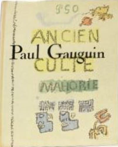Paul Gauguin. Ancien Culte Mahorie. libro illustrato da 37 acquere - copertina