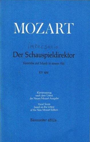 Der Schauspieldirektor. K. 486. Klavierausung nach dem Urtext - Wolfgang Amadeus Mozart - copertina