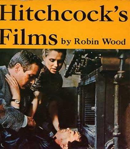 Hitchcosk's films - Robin Wood - copertina