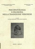 Psicopatologia e filosofia nella tradizione veronese
