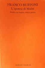 L' ipotesi di Malin. Studio su Auden critico - poeta