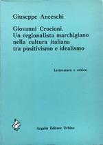 Giovanni Crocioni. Un regionalista marchigiano nella cultura italiana tra positivismo e idealismo
