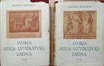 Storia della letteratura latina. Vol. I: La Repubblica. Vol. II: L'Impero