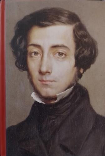 Tocqueville: vita, pensiero, opere scelte - Alexis de Tocqueville - copertina