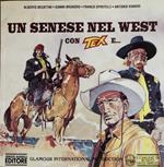 Un senese nel west con tex e. .