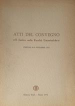 Il Latino nelle Facoltà Umanistiche. Perugia 8-10 Novembre 1973