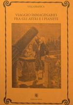 Viaggio immaginario fra gli astri e i pianeti