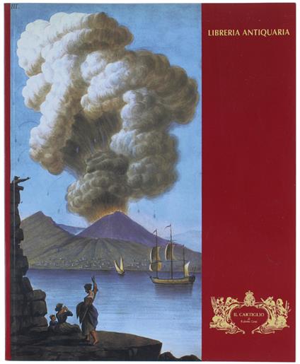 Catalogo 2003. - Cena Roberto. - Libreria Antiquaria Il Cartiglio, - 2003 - Roberto Cea - copertina