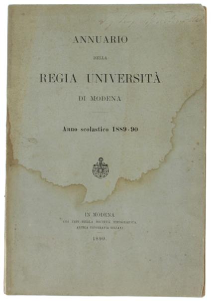 Annuario Della Regia Università Di Modena - Anno Scolastico 1889-90. - Soliani, - 1890 - copertina