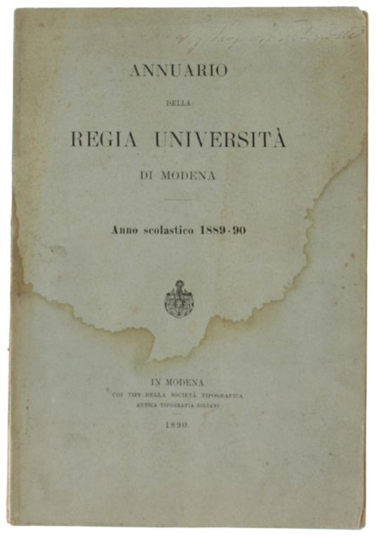 Annuario Della Regia Università Di Modena - Anno Scolastico 1889-90. - Soliani, - 1890 - copertina