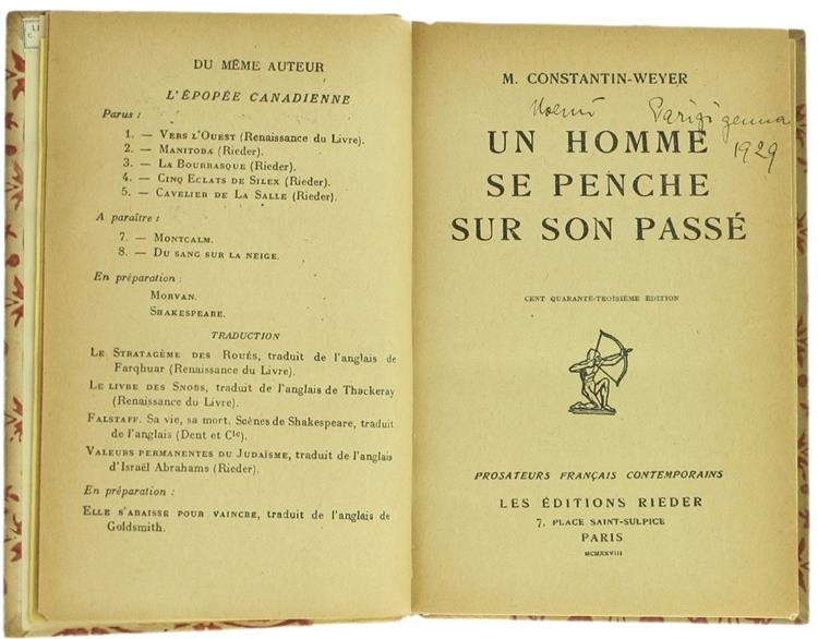 Un Homme Se Penche Sur Son Passè. - Constantin-Weyer. - Rieder, - 1928