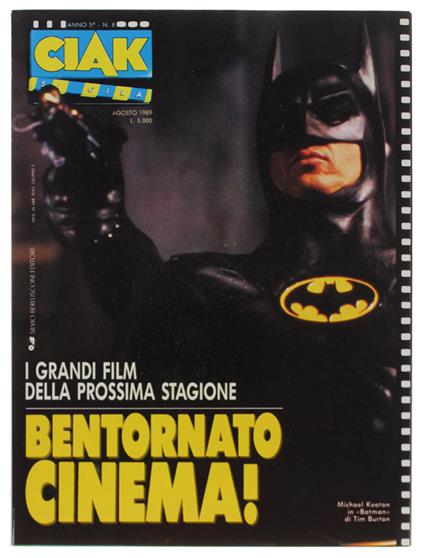 Ciak. Mensile Di Attualità Cinematografica. Agosto 1989 - Berlusconi Editore, - 1989 - copertina