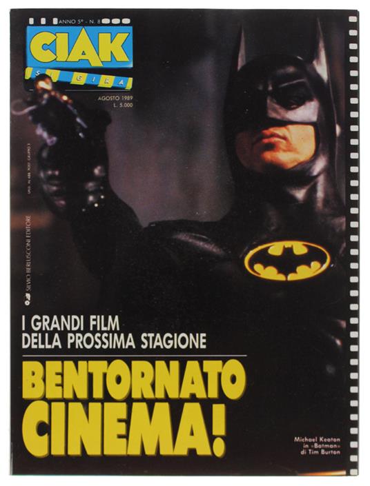 Ciak. Mensile Di Attualità Cinematografica. Agosto 1989 - Berlusconi Editore, - 1989 - copertina