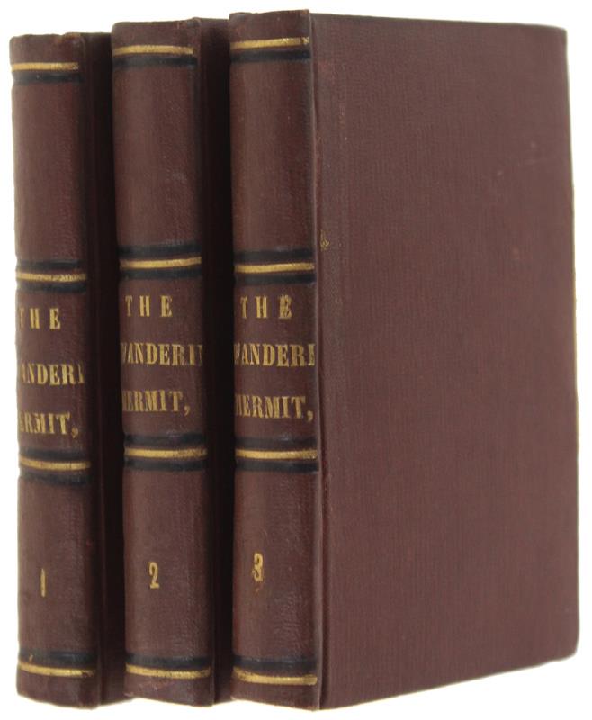 The Wandering Hermit By The Author Of The Hermit In London. - M'Donogh Felix - Malepeyre, The British Prose Writers... By J.W. Lake, - 1823