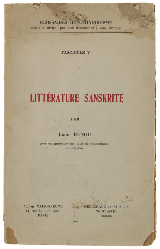 Litterature Sanskrite. - Renou Louis. - Maisonneuve/Delachaux, - 1946 - Louis Renou - copertina