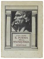 Il Poema Della Nuova Italia. [Con Autografo] - Orsini Luigi. - Bemporad, - 1930