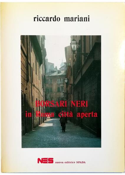 Borsari neri in Roma città aperta - Riccardo Mariani - copertina