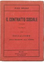 Il Contratto Sociale Vol. V del Socialismo dalla religione alla scienza