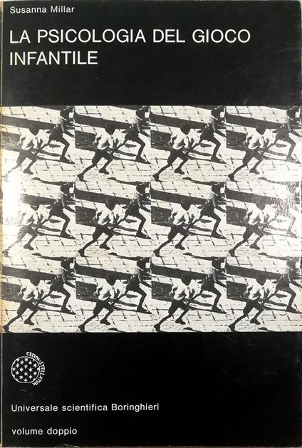 La psicologia del gioco infantile - Susanna Millar - copertina