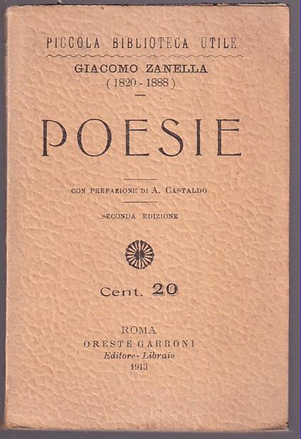 Poesie Con prefazione di A. Castaldo Seconda edizione - Giacomo Zanella - copertina