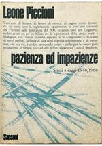 Pazienza ed impazienze Studi e saggi 1946-1966
