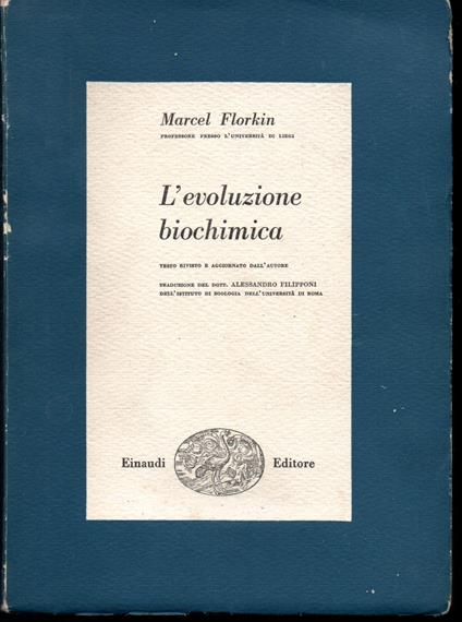 L' evoluzione biochimica Testo rivisto e aggiornato dall'autore - copertina