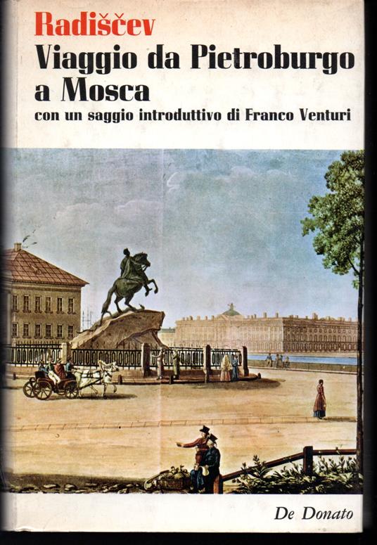 Viaggio da Pietroburgo a Mosca A cura di Gigliola e Franco Venturi - Aleksandr Radiscev - copertina