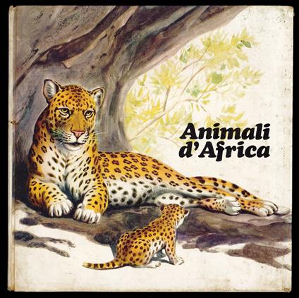 Animali d'Africa - Gabriele Pozzi - copertina