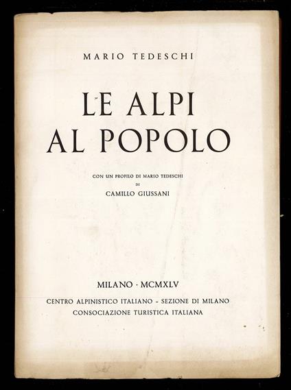 Le Alpi al popolo - Mario Tedeschi - copertina