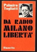 Da Radio Milano - Libertà