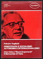 Democrazia e socialismo. Autonomia e internazionalismo