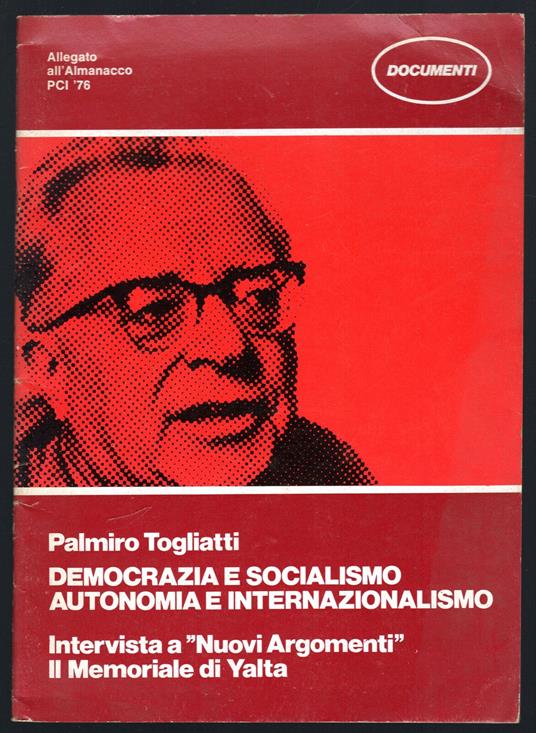 Democrazia e socialismo. Autonomia e internazionalismo - Palmiro Togliatti - copertina
