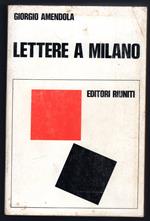 Lettere a Milano. RIcordi e documenti 1939-1945