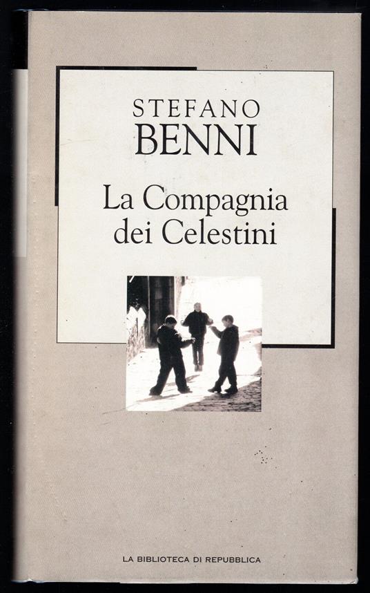 La compagnia dei Celestini - Stefano Benni - copertina