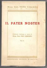 Il Pater Noster Vol. II