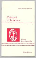 Cristiani di frontiera