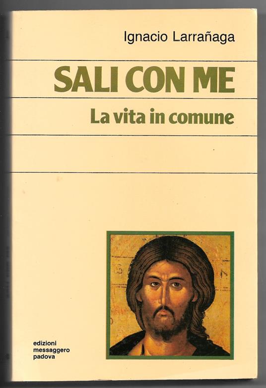 Sali con me - La vita in comune - Ignacio Larranaga - copertina
