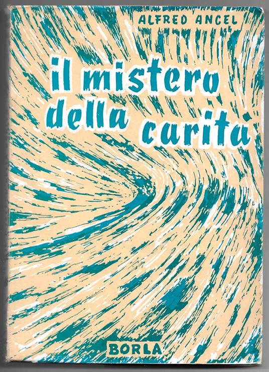 Il mistero della carità - Alfred Ancel - copertina