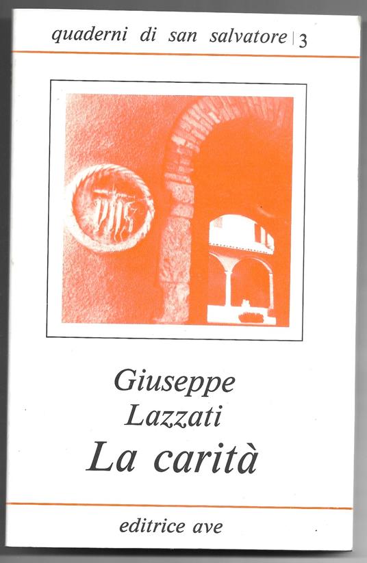 La carità - Giuseppe Lazzati - copertina