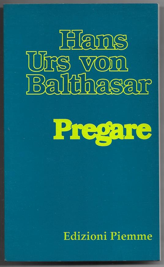 Pregare - Hans Urs von Balthasar - copertina