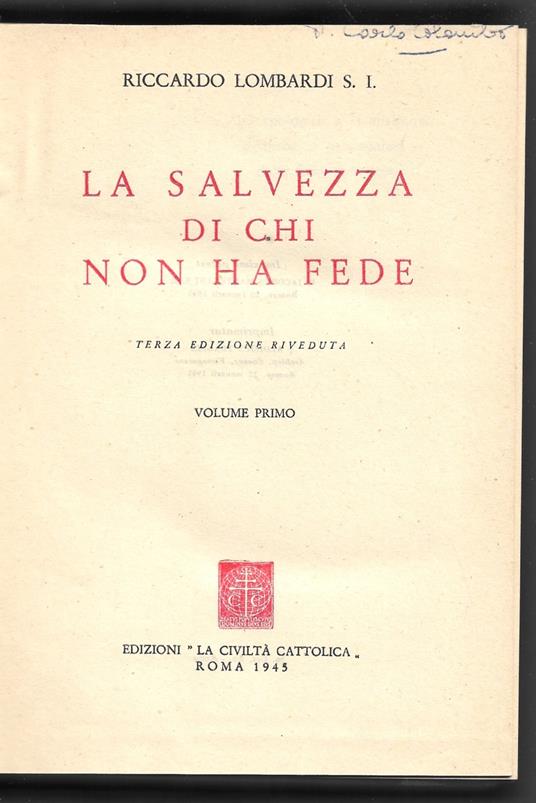 La salvezza di chi non ha fede - Volume primo - Riccardo Lombardi - copertina