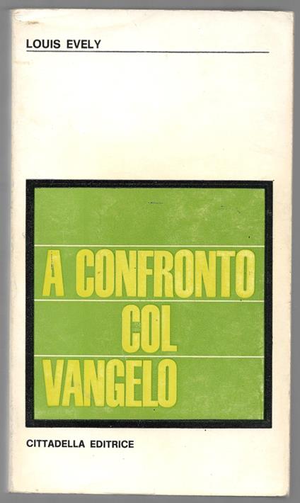 A confronto col vangelo - Louis Evely - copertina
