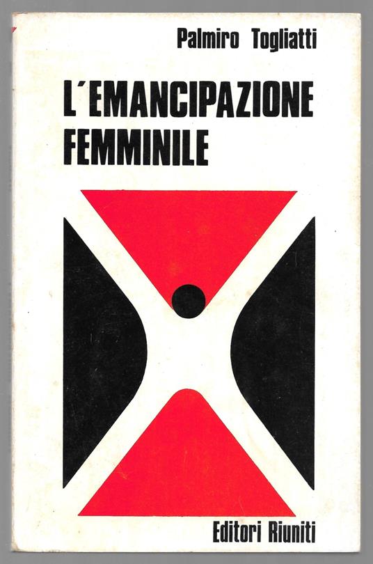 L' emancipazione femminile - Palmiro Togliatti - copertina