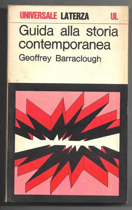 Guida alla storia contemporanea - Geoffrey Barraclough - copertina