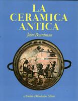 La Ceramica Antica - John Boardman - copertina