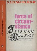 Force of circumstance