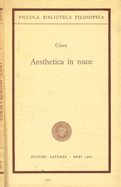 Aesthetica in nuce - Benedetto Croce - copertina