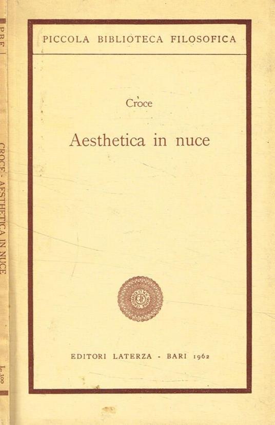 Aesthetica in nuce - Benedetto Croce - copertina